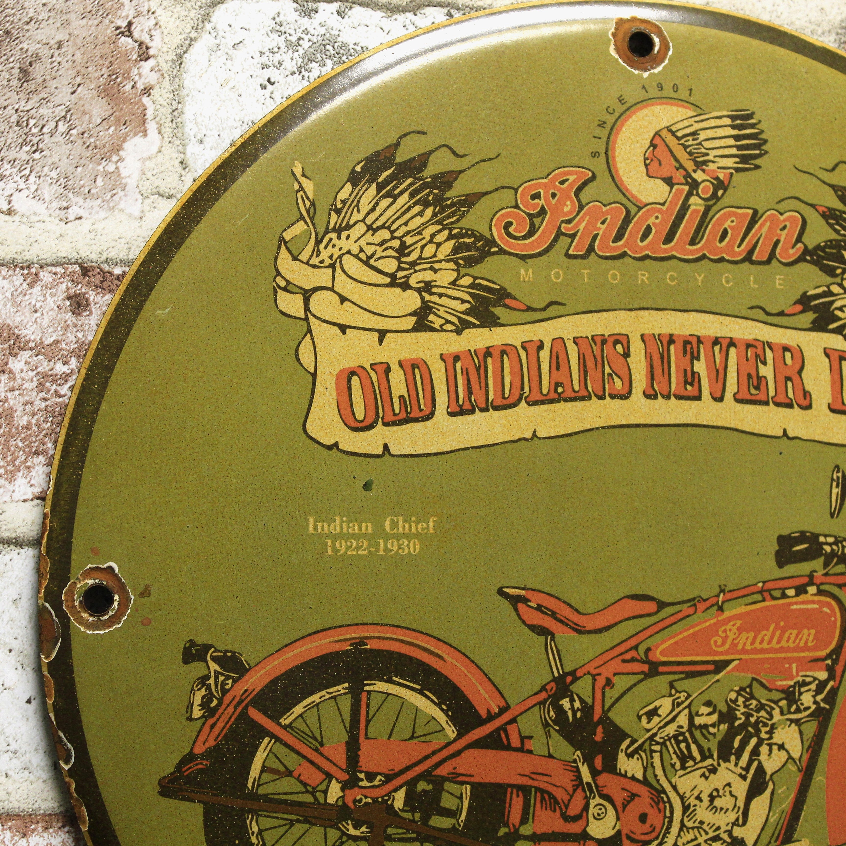 Old Indians Never Die Porcelain Enamel Sign (12in)