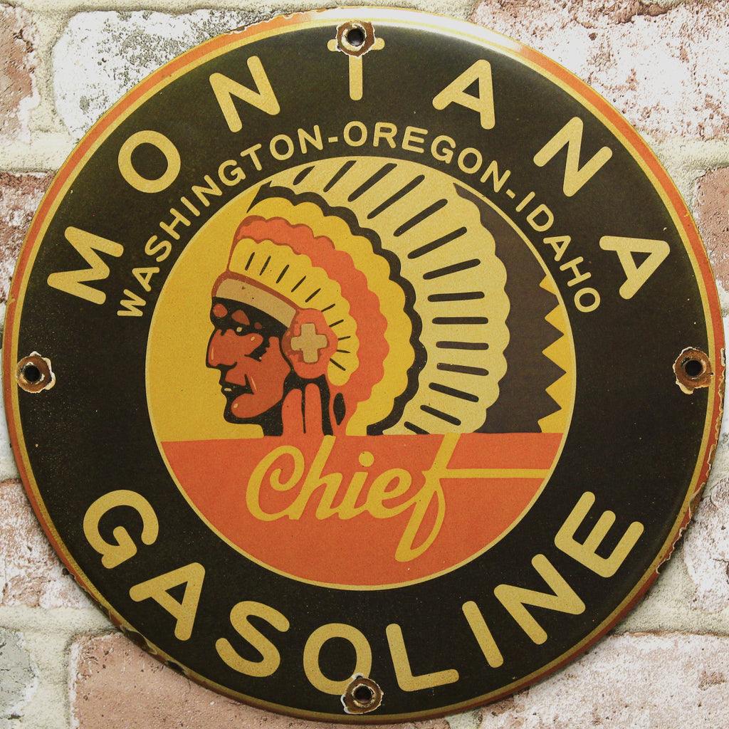 Montana Chief Gasoline Porcelain Enamel Sign (12in)