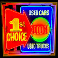 Dodge "1st Choice" Used Cars & Trucks Neon Sign - Real Glass, Porcelain Enamel, Die Cut Metal Can - Vintage Auto & Car Dealer Advertising